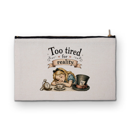 Κασετίνα 'Too Tired for Reality'